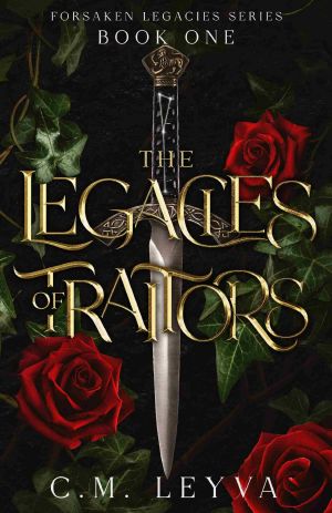 [Forsaken Legacies 01] • The Legacies of Traitors